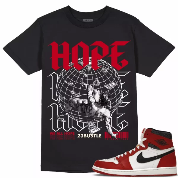 Shirt to Match Jordan 1 Lost And Found 1s Sneaker 23Bustle - HOPE Sneaker Tee Jezsport.com