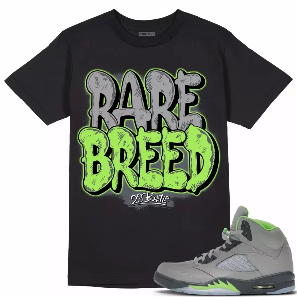 Shirt to Match Jordan 5 Green Bean 5s Sneaker 23Bustle - Rare Breed Sneaker Tee Jezsport.com