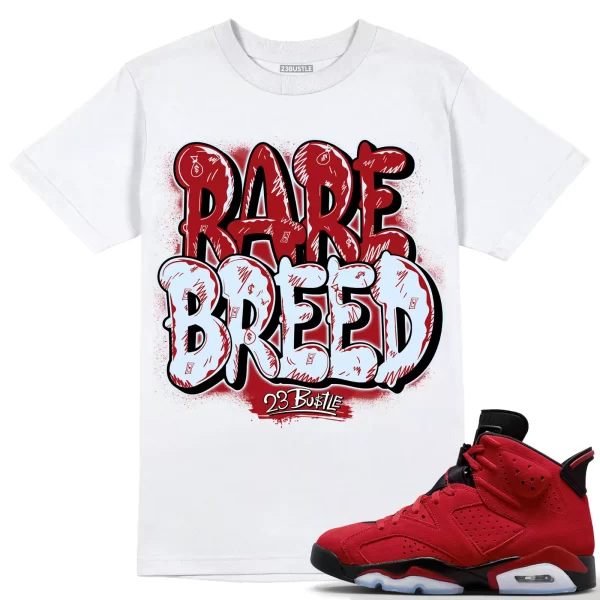 Shirt to Match Jordan 6 Toro Bravo 6s Sneaker 23Bustle - Rare Breed Sneaker Tee Jezsport.com