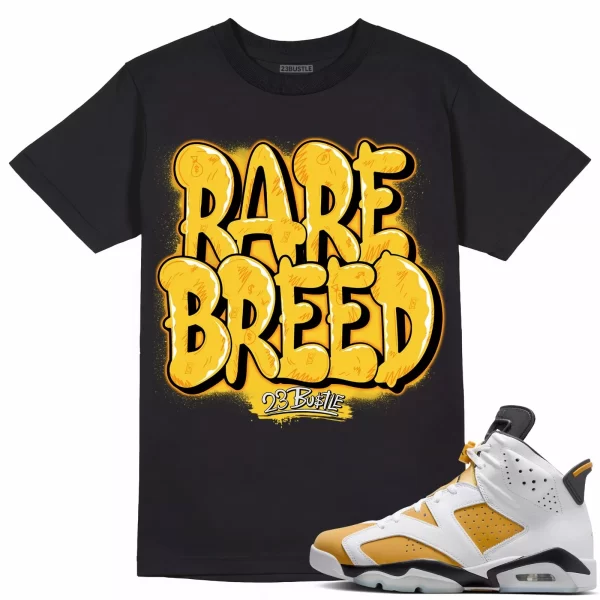 Shirt to Match Jordan 6 Yellow Ochre 6s Sneaker 23Bustle, Rare Breed Sneaker Tee Jezsport.com