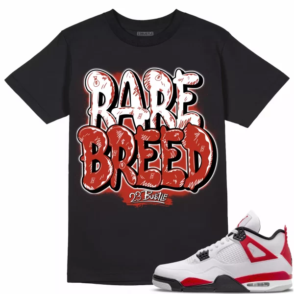 Shirt to Match Jordan 4 Red Cement 4s Sneaker 23Bustle - Rare Breed Sneaker Tee Jezsport.com