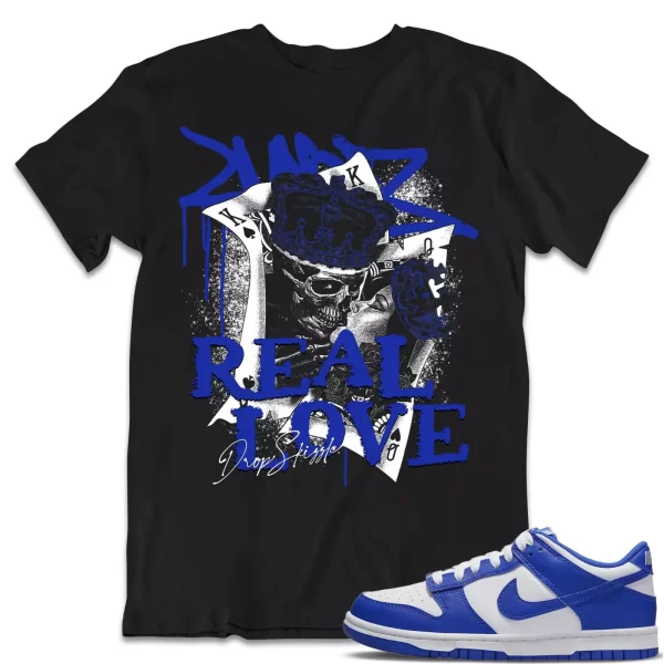 Shirt to Dunk Low Racer Blue White dropSkizzle - Real Love Sneaker Tee Jezsport.com