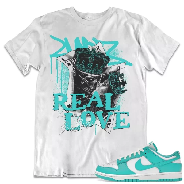 Shirt to Dunk Low Clear Jade dropSkizzle - Real Love Sneaker Tee Jezsport.com