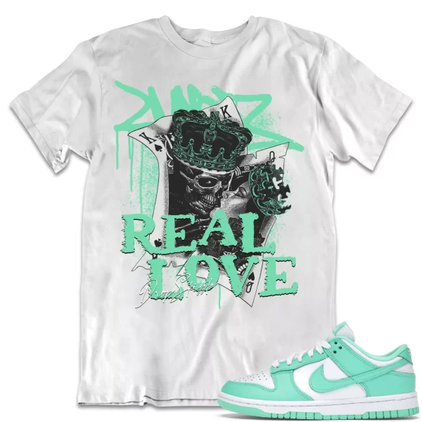 Shirt to Dunk Low Green Glow dropSkizzle - Real Love Sneaker Tee Jezsport.com