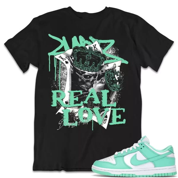 Shirt to Dunk Low Green Glow dropSkizzle - Real Love Sneaker Tee Jezsport.com