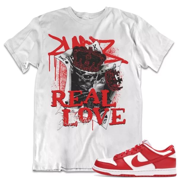 Shirt to Dunk Low University Red dropSkizzle - Real Love Sneaker Tee Jezsport.com