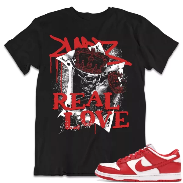 Shirt to Dunk Low University Red dropSkizzle - Real Love Sneaker Tee Jezsport.com