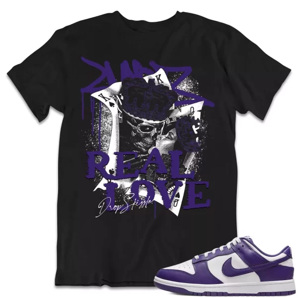 Shirt to Dunk Low Court Purple dropSkizzle - Real Love Sneaker Tee Jezsport.com