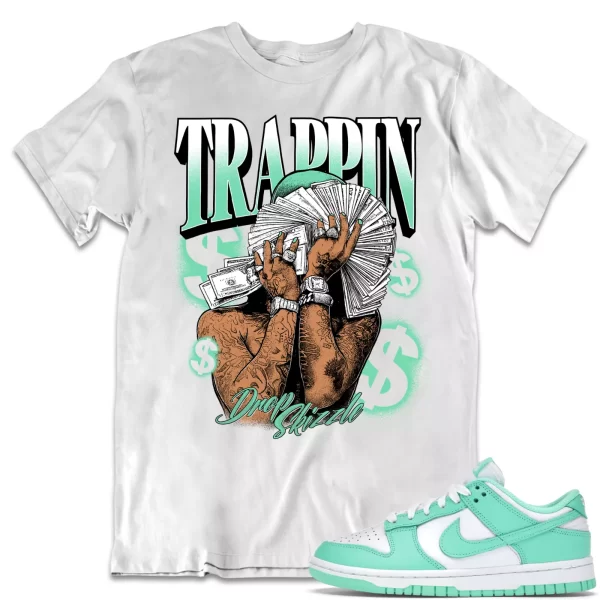 Shirt to Dunk Low Green Glow dropSkizzle - TRAPPIN Sneaker Tee Jezsport.com