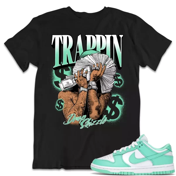 Shirt to Dunk Low Green Glow dropSkizzle - TRAPPIN Sneaker Tee Jezsport.com