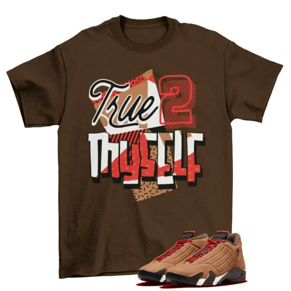 Stay True Shirt Brown to Match Air Jordan 14 Winterized / DO9406-200 Jezsport.com