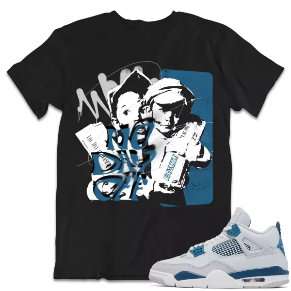 Shirt to Match Jordan 4 Military Blue 4s dropSkizzle - No Day Off 2 Tee Jezsport.com