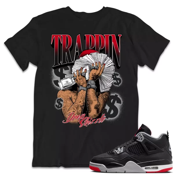 Shirt to Match Jordan 4 Retro Bred 4s Sneaker dropSkizzle - Trappin Sneaker Jezsport.com