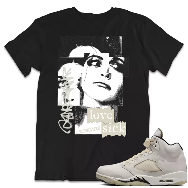 Shirt to Match Jordan 5 Sail 5s Sneaker dropSkizzle - Love Sick Sneaker Jezsport.com