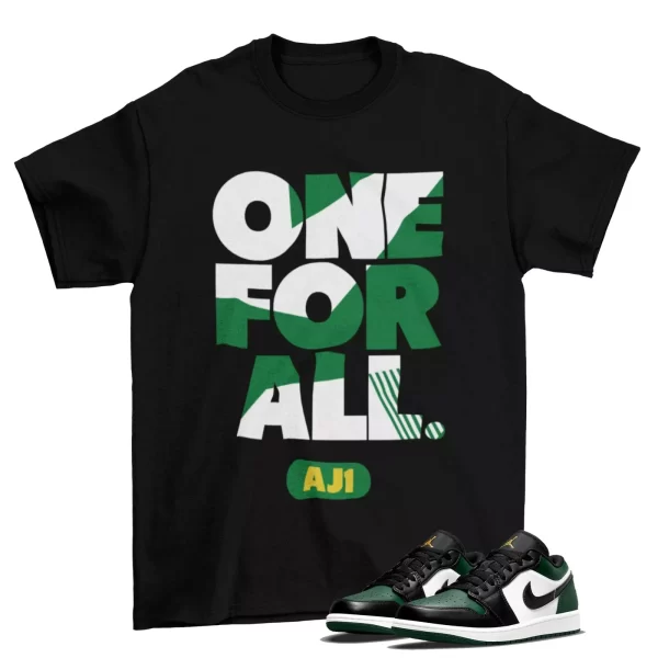 One For All Shirt to Match Jordan 1 Low Green Toe 553558-371  Jezsport.com