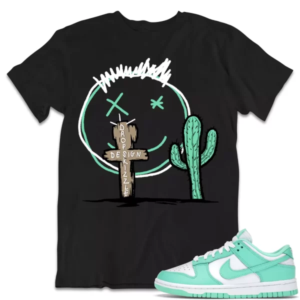 Shirt to Dunk Low Green Glow dropSkizzle - Cactus Sneaker Tee Jezsport.com