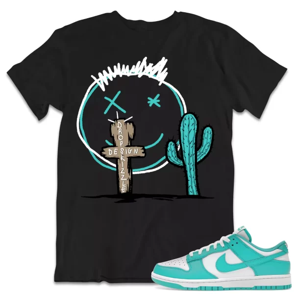 Shirt to Dunk Low Clear Jade dropSkizzle - Cactus Sneaker Tee Jezsport.com