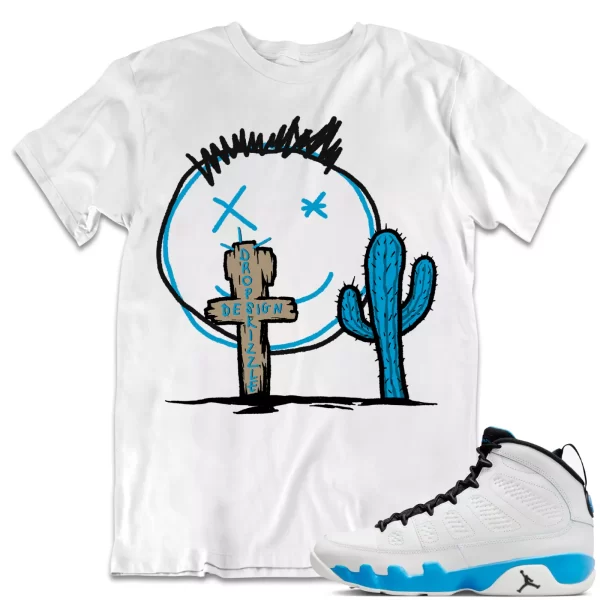 Shirt to Match Jordan 9 Powder Blue 9s Sneaker dropSkizzl - Cactus Sneaker Tee Jezsport.com