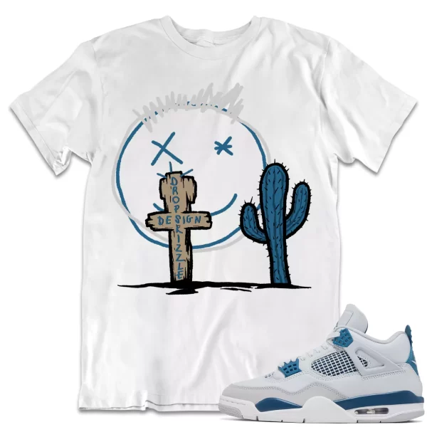 Shirt to Match Jordan 4 Military Blue 4s Sneaker dropSkizzl - Cactus Sneaker Tee Jezsport.com