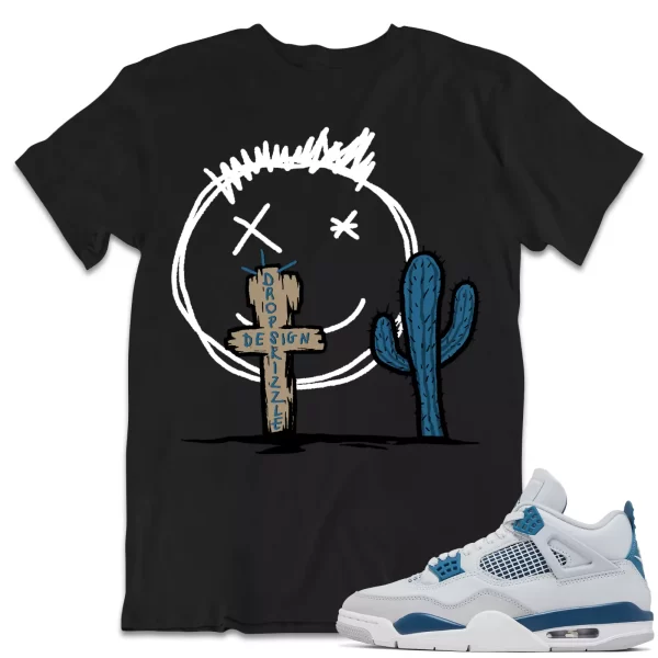 Shirt to Match Jordan 4 Military Blue 4s Sneaker dropSkizzl - Cactus Sneaker Tee Jezsport.com