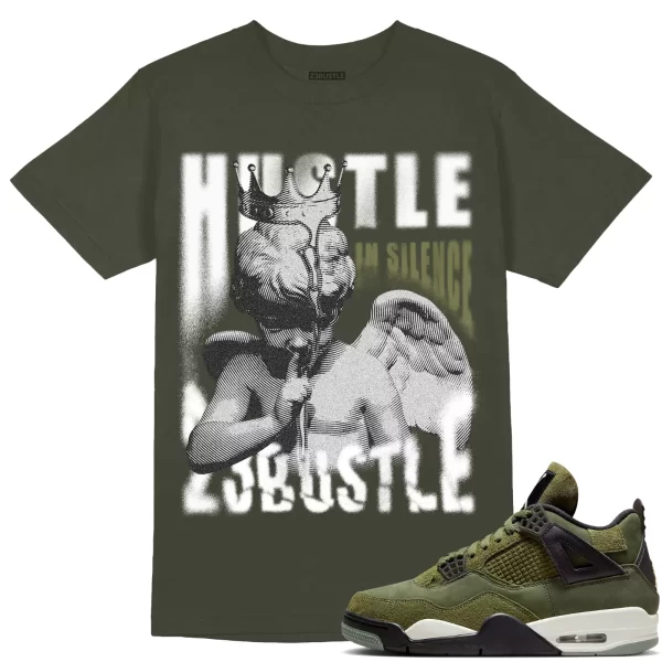 Shirt to Match Jordan 4 Craft Olive 4s Sneaker 23Bustle - Hustle In Silence Tee Jezsport.com