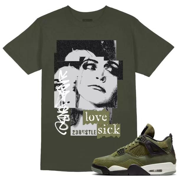 Shirt to Match Jordan 4 Craft Olive 4s Sneaker 23Bustle - Love Sick Sneaker Tee Jezsport.com