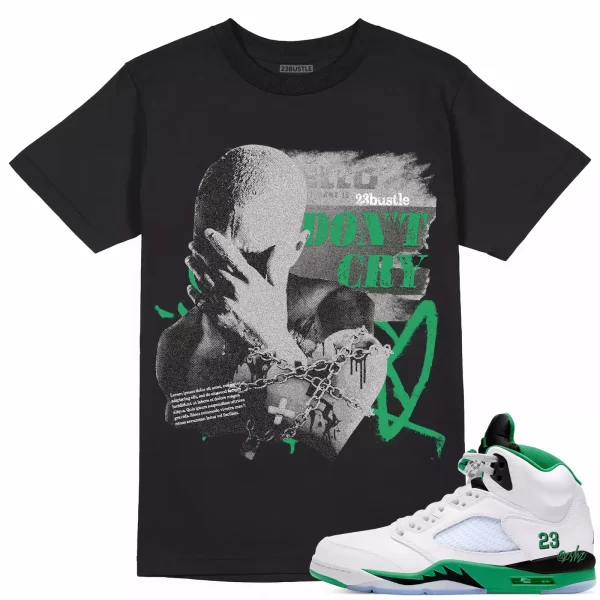 Shirt to Match Jordan 5 Lucky Green Sneaker 23Bustle - Don't Cry Sneaker Tee Jezsport.com