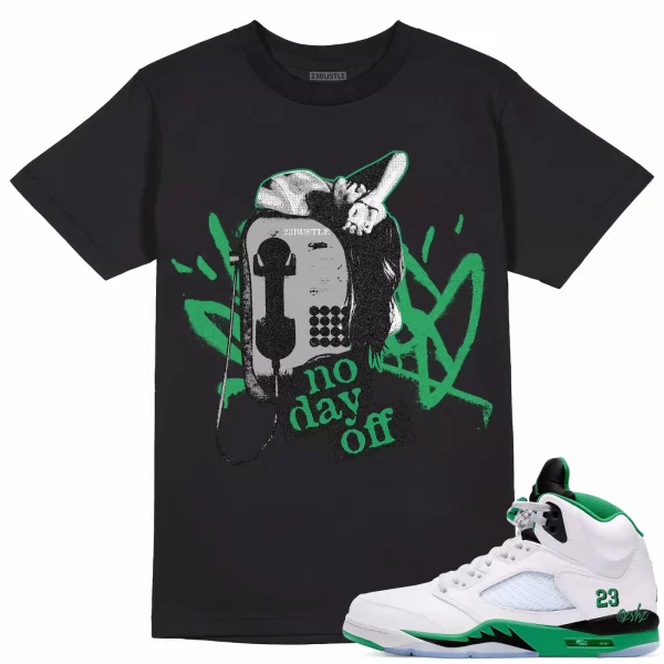 Shirt to Match Jordan 5 Lucky Green Sneaker 23Bustle - No Day Off Sneaker Tee Jezsport.com