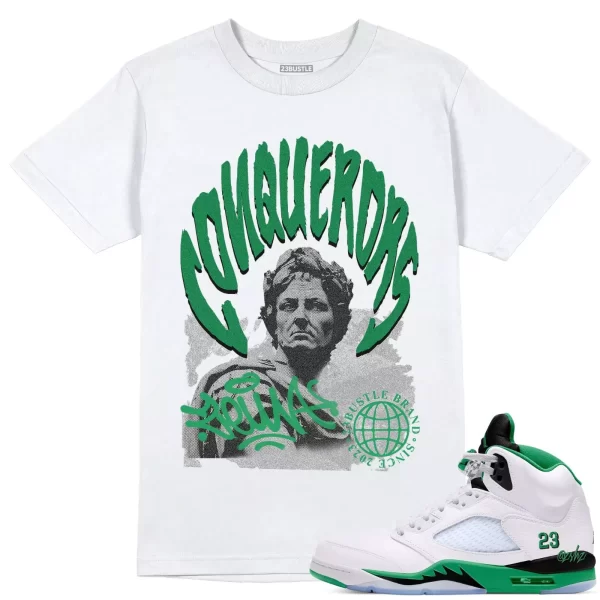 Shirt to Match Jordan 5 Lucky Green Sneaker 23Bustle - Conquerors Sneaker Tee Jezsport.com