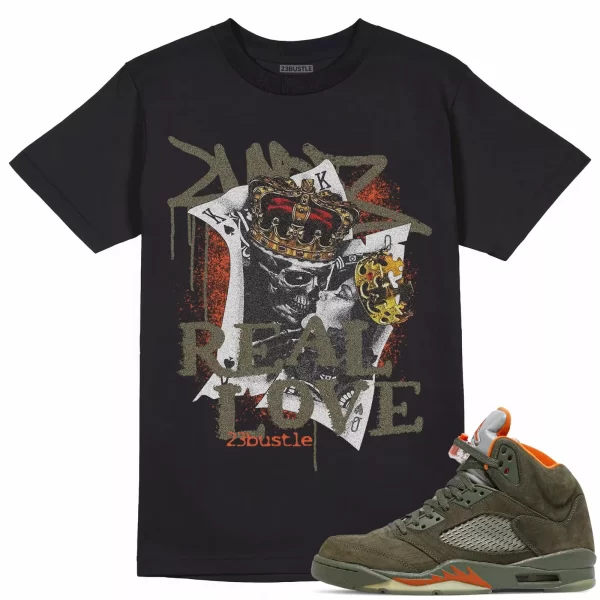 Shirt to Match Jordan 5 Olive Sneaker 23Bustle - Real Love Sneaker Tee Jezsport.com