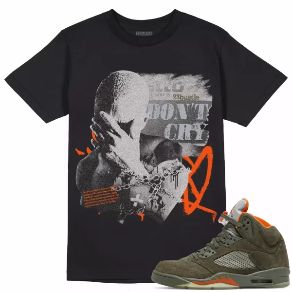 Shirt to Match Jordan 5 Olive Sneaker 23Bustle - Don't Cry Sneaker Tee Jezsport.com