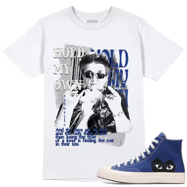 Shirt to Converse CDG High Blue 23Bustle - Hold My Own Sneaker Tee Jezsport.com