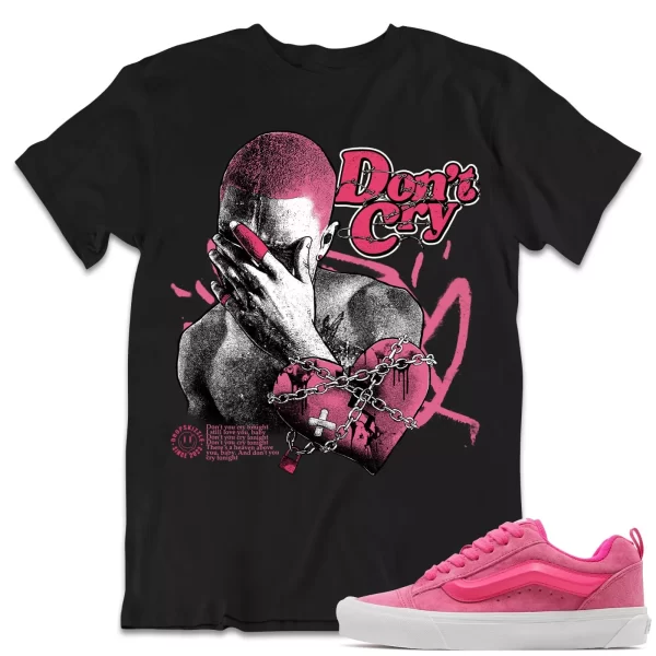 Shirt to Match Vans KNU Skool Pink Sneaker dropSkizzle - Don't Cry Tee Jezsport.com