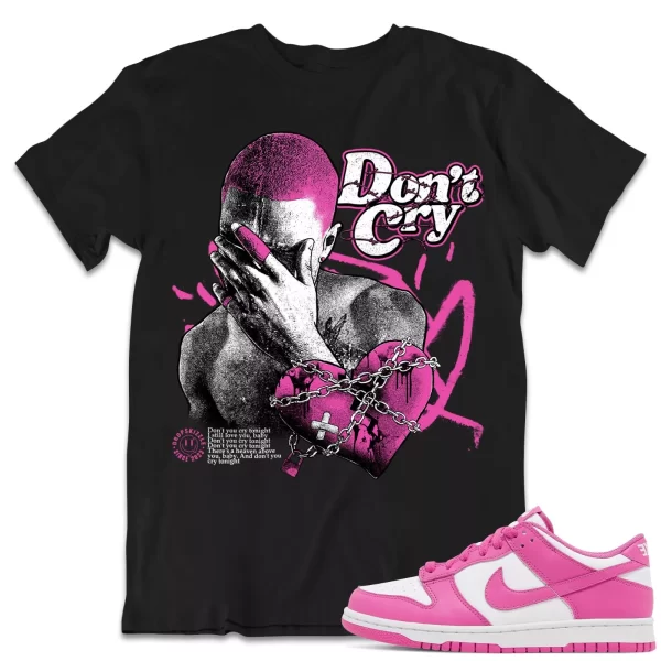 Shirt to Match Dunk Low Active Fuchsia Sneaker dropSkizzle - Don't Cry Tee Jezsport.com