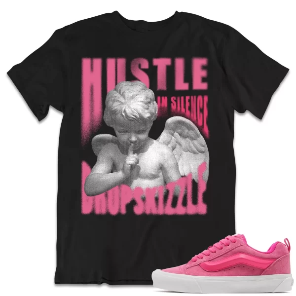 Shirt to Match Vans KNU Skool Pink dropSkizzle - Hustle In Silence Grunge Jezsport.com