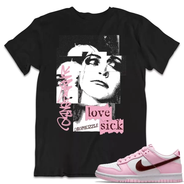 Shirt to Dunk Low Pink Foam dropSkizzle - Love Sick Grunge Sneaker Tee Jezsport.com