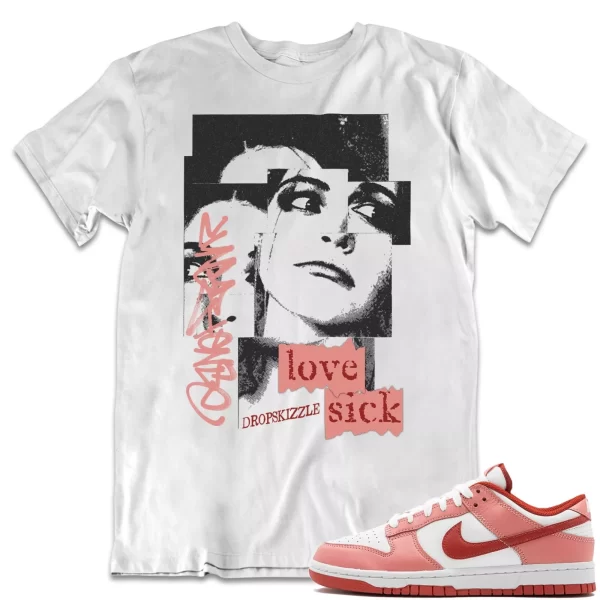 Shirt to Dunk Low Red Stardust dropSkizzle - Love Sick Grunge Sneaker Tee Jezsport.com