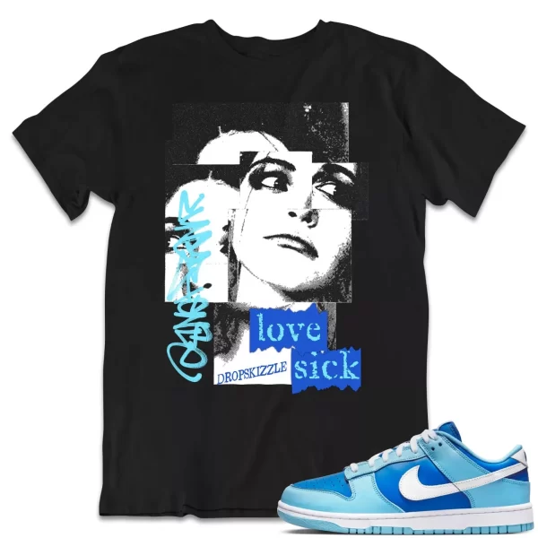 Shirt to Dunk Low Argon Blue dropSkizzle - Love Sick Grunge Sneaker Tee Jezsport.com