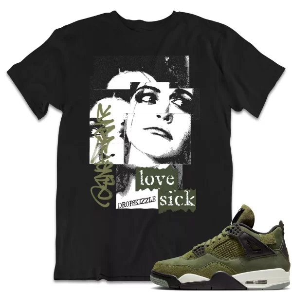 Shirt to Match Jordan 4 Craft Olive dropSkizzle - Love Sick Grunge Sneaker Tee Jezsport.com