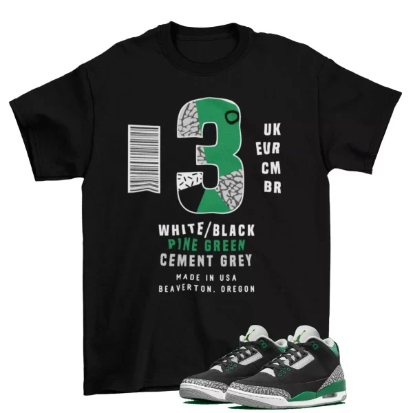 Box Label Shirt Black to Match Air Jordan 3 Pine Green CT8532-030 Jezsport.com