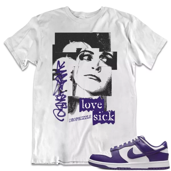 Shirt to Dunk Low Championship Purple dropSkizzle - Love Sick Grunge Sneaker Tee Jezsport.com