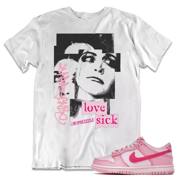 Shirt to Dunk Low Triple Pink dropSkizzle - Love Sick Grunge Sneaker Tee Jezsport.com