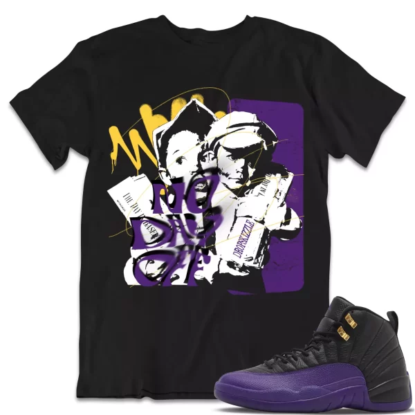 Shirt to Match Jordan 12 Field Purple 12s dropSkizzle - No Day Off Grunge Jezsport.com