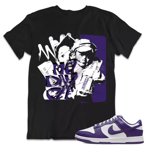 Shirt to Dunk Low Championship Purple dropSkizzle - No Day Off Grunge Tee Jezsport.com