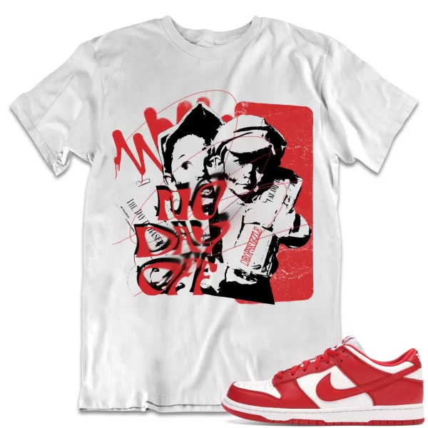 Shirt to Dunk Low University Red dropSkizzle - No Day Off Grunge Sneaker Tee Jezsport.com