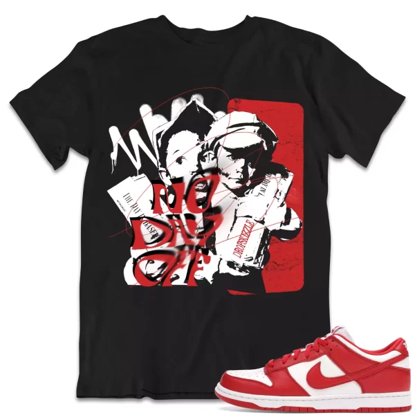 Shirt to Dunk Low University Red dropSkizzle - No Day Off Grunge Sneaker Tee Jezsport.com