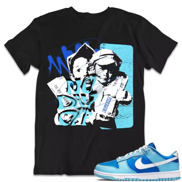 Shirt to Dunk Low Argon Blue dropSkizzle - No Day Off Grunge Sneaker Tee Jezsport.com