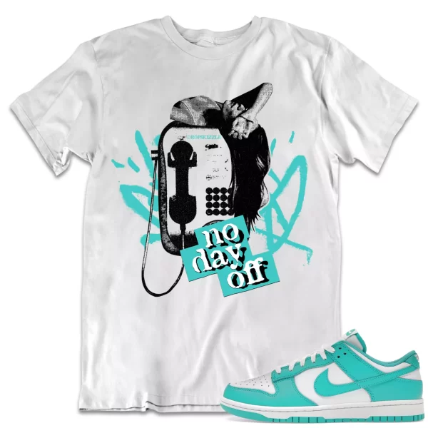 Shirt to Dunk Low Clear Jade dropSkizzle - No Day Off 1 Sneaker Tee Jezsport.com