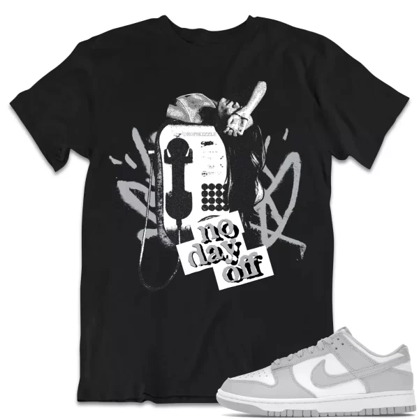 Shirt to Dunk Low Grey Fog dropSkizzle - No Day Off 1 Sneaker Tee Jezsport.com