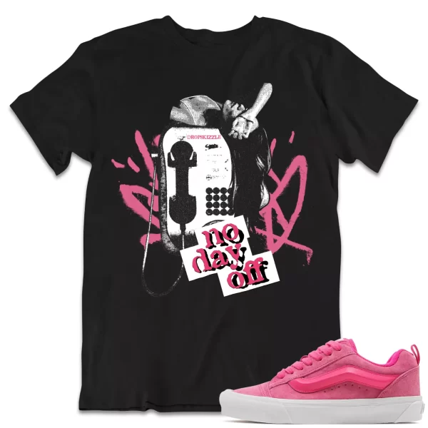 Shirt to Match Vans Skool Pink Sneaker dropSkizzle - No Day Off Sneaker Tee Jezsport.com